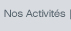 Nos Activités