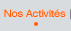 Nos Activités